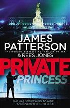 Rees Jones, James Patterson - Private Princess