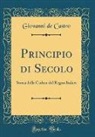 Giovanni De Castro - Principio di Secolo