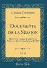 Canada Parlement - Documents de la Session, Vol. 15
