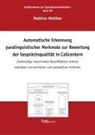 Mathias Walter, Mathias Walther - Automatische Erkennung paralinguistischer Merkmale zur Bewertung der Gesprächsqualität in Callcentern