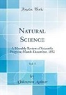 Unknown Author - Natural Science, Vol. 1