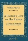 William Warren - A Pastor's Gift to His People
