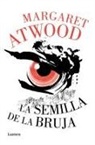 Margaret Atwood - La semilla de la bruja / Hag-Seed