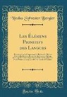 Nicolas Sylvester Bergier - Les Élémens Primitifs des Langues