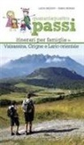 Luca Arzuffi, Fabio Renna - Quarantaquattro passi. Itinerari per famiglie in Valsassina, Grigne e Lario orientale