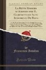 Francesco Antolini - La Retta Maniera di Scrivere per IL Clarinetto ed Altri Istromenti De Fiato