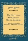 Dante Alighieri - Die Göttliche Komödie des Dante Alighieri