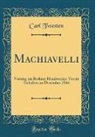Carl Twesten - Machiavelli