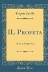 Eugène Scribe - IL Profeta