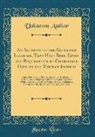Unknown Author - An Account of the Gifts and Legacies, That Have Been Given and Bequeathed to Charitable Uses, in the Town of Ipswich