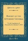 Unknown Author - Report of the Attorney General