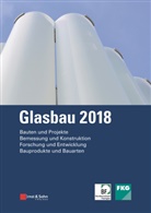 Silke Tasche, Bernhar Weller, Bernhard Weller, Silke Tasche, Bernhard Weller - Glasbau 2018