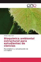 Alfonso Olaya Abril - Bioquímica ambiental estructural para estudiantes de ciencias