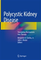 John J. Bissler, Benjamin Cowley, Benjamin D. Cowley, Jr. Cowley, Benjami D Cowley Jr, Benjamin D Cowley Jr... - Polycystic Kidney Disease
