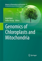 Ralp Bock, Ralph Bock, Knoop, Knoop, Volker Knoop - Genomics of Chloroplasts and Mitochondria