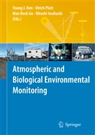 Man Bock Gu et al, Man Bock Gu, Hitoshi Iwahashi, Young Kim, Ulric Platt, Ulrich Platt - Atmospheric and Biological Environmental Monitoring