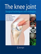 Ned Annunziato Amendola, Ne Annunziato Amendola, Ned Annunziato Amendola, Johan Bellemans, Johan Bellemans et al, Michel Bonnin... - The Knee Joint