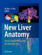 Cho, Cho, Akihiro Cho, Munemas Ryu, Munemasa Ryu - New Liver Anatomy