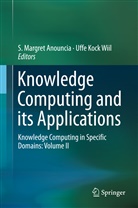 Kock Wiil, Kock Wiil, Margret Anouncia, S Margret Anouncia, S. Margret Anouncia, Margret Anouncia S... - Knowledge Computing and its Applications