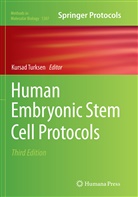 Kursa Turksen, Kursad Turksen - Human Embryonic Stem Cell Protocols