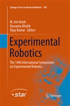 M. Ani Hsieh, Oussam Khatib, Oussama Khatib, Vijay Kumar - Experimental Robotics