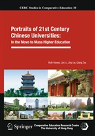 Rut Hayhoe, Ruth Hayhoe, Ju Li, Jun Li, Jing Lin, Jing et al Lin... - Portraits of 21st Century Chinese Universities: