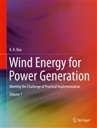 K R Rao, K. R. Rao, K.R. Rao - Wind Energy for Power Generation, 2 Teile