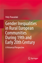 Polly Thanailaki - Gender Inequalities in Rural European Communities During 19th and Early 20th Century