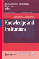 Johannes Glückler, Regina Lenz, Ro Suddaby, Roy Suddaby - Knowledge and Institutions