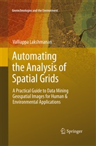 Valliappa Lakshmanan - Automating the Analysis of Spatial Grids