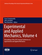 Joh Considine, John Considine, Paul Gloeckner, Cesar Sciammarella - Experimental and Applied Mechanics, Volume 4