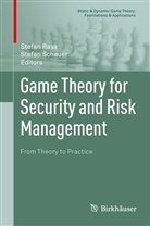 Stefa Rass, Stefan Raß, Schauer, Schauer, Stefan Schauer - Game Theory for Security and Risk Management