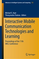 Michael E Auer, Michael E. Auer, Michae E Auer, Michael E Auer, Tsiatsos, Tsiatsos... - Interactive Mobile Communication Technologies and Learning