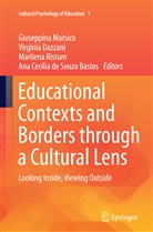 Virgíni Dazzani, Virgínia Dazzani, Ana Cecília de Sousa Bastos, Giuseppina Marsico, Marilena Ristum, Marilena Ristum et al - Educational Contexts and Borders through a Cultural Lens
