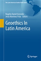 Rogelio Daniel Acevedo, Rogeli Daniel Acevedo, Rogelio Daniel Acevedo, Jesús Martínez Frías, Martínez Frías, Martínez Frías - Geoethics In Latin America