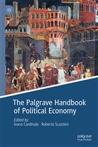 I. Cardinale, Ivan Cardinale, Ivano Cardinale, Scazzieri, Scazzieri, R. Scazzieri... - The Palgrave Handbook of Political Economy