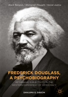 Danjuma G Gibson, Danjuma G. Gibson - Frederick Douglass, a Psychobiography