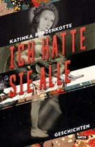 Katinka Buddenkotte - Ich hatte sie alle