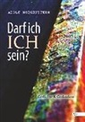 Adolf Morgenstern - Darf ich Ich sein?
