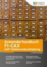 Stepha Eichenberg, Stephan Eichenberg, Karl-Heinz Sahm - Anwenderhandbuch FI-CAx (SAP-Debitorenbuchhaltung)