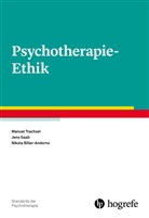 Nikola Biller-Andorno, Jen Gaab, Jens Gaab, Manue Trachsel, Manuel Trachsel - Psychotherapie-Ethik