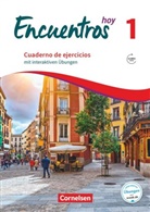 Alexander Gropper, Gisela Weber, Alexande Gropper, Alexander Gropper, Gisela Weber - Encuentros hoy - 1: Encuentros - Método de Español - Spanisch als 3. Fremdsprache - Ausgabe 2018 - Band 1