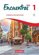 Alexander Gropper, Gisela Weber, Alexande Gropper, Alexander Gropper, Gisela Weber - Encuentros hoy - 1: Encuentros - Método de Español - Spanisch als 3. Fremdsprache - Ausgabe 2018 - Band 1