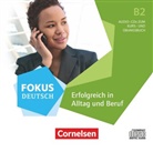 Fokus Deutsch - Allgemeine Ausgabe: Fokus Deutsch - Allgemeine Ausgabe - B2 (Audio book)