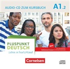 Pluspunkt Deutsch - Leben in Deutschland - A1.2: Pluspunkt Deutsch - Leben in Deutschland - Allgemeine Ausgabe - A1: Teilband 2. Tl.2 (Audio book)