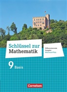 Barbara Oster, Helg Berkemeier, Helga Berkemeier, Christine Sprehe, Elke Cornetz, Doris Ostrow... - Schlüssel zur Mathematik - Differenzierende Ausgabe Rheinland-Pfalz: Schlüssel zur Mathematik - Differenzierende Ausgabe Rheinland-Pfalz - 9. Schuljahr