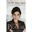 Lesley Pearse, Pearse Lesley - Till We Meet Again