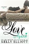 Kelly Elliott, Elliott Kelly - Love Again
