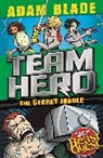 Adam Blade, Blade Adam - Team Hero: The Secret Jungle