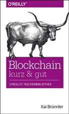 Kai Brünnler - Blockchain kurz & gut